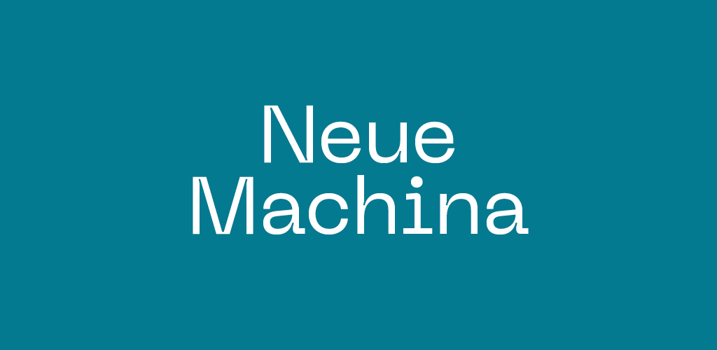 Neue Machina on teal blue background