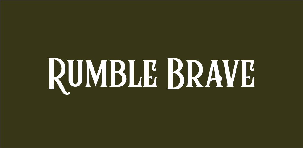 Rumble Brave font on olive green background