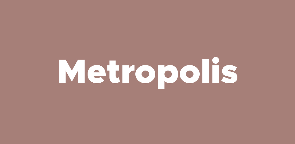 Metropolis font on mauve background