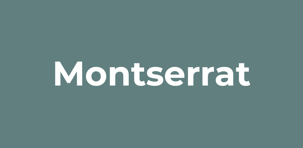 Montserrat font on teal green background