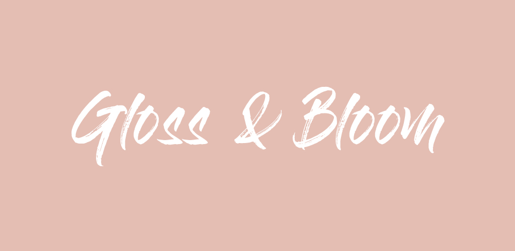 Gloss & Bloom font on pale pink background