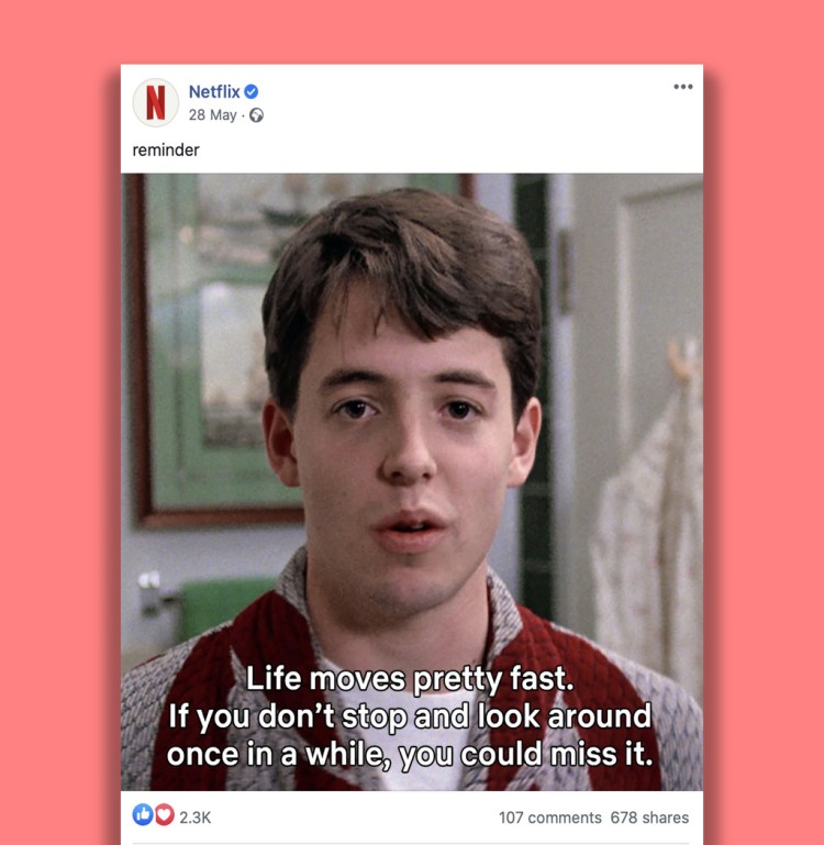 Facebook post of a humorous image and message from the movie Ferris Bueller's Day Off